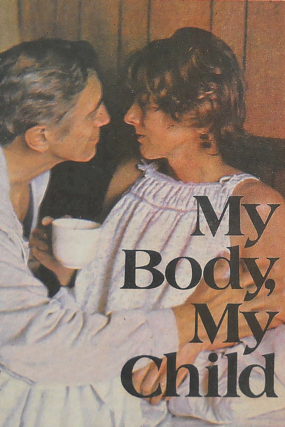 Poster di My Body, My Child