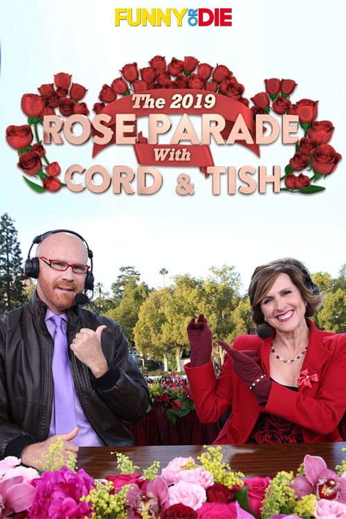 Poster di The 2019 Rose Parade with Cord & Tish