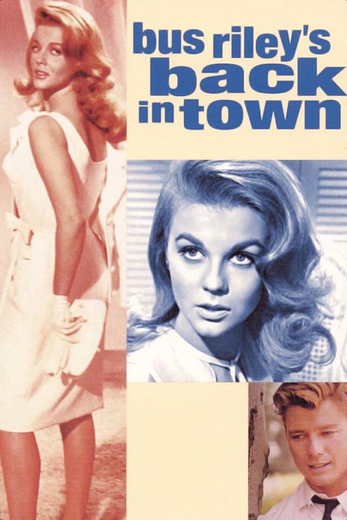 Poster di Bus Riley's Back in Town