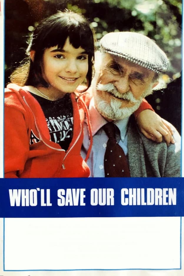 Poster di Who'll Save Our Children?