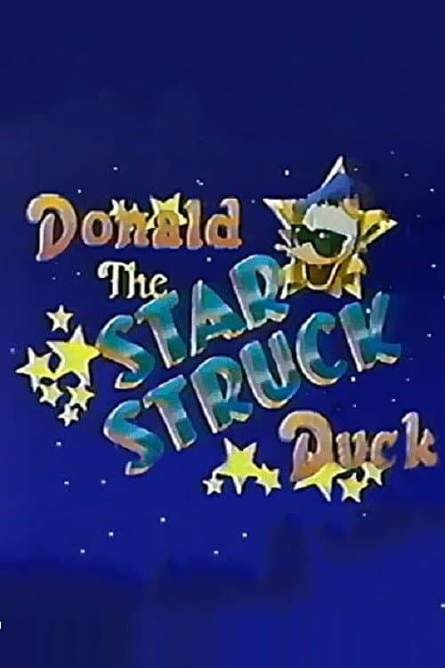 Poster di Donald, the Star-Struck Duck