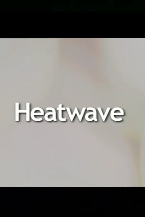 Poster di Heatwave