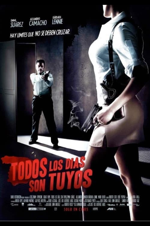 Poster di Todos los días son tuyos