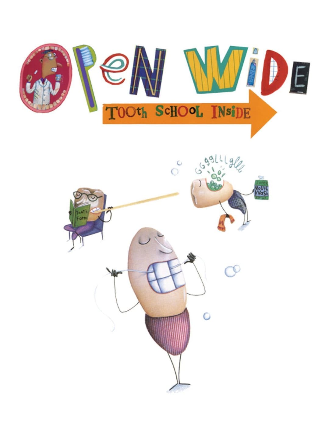 Poster di Open Wide: Tooth School Inside