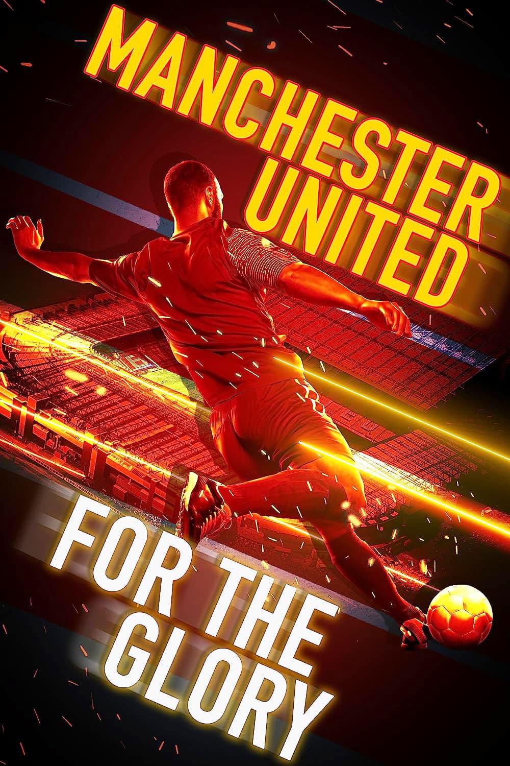Poster di Manchester United: For the Glory
