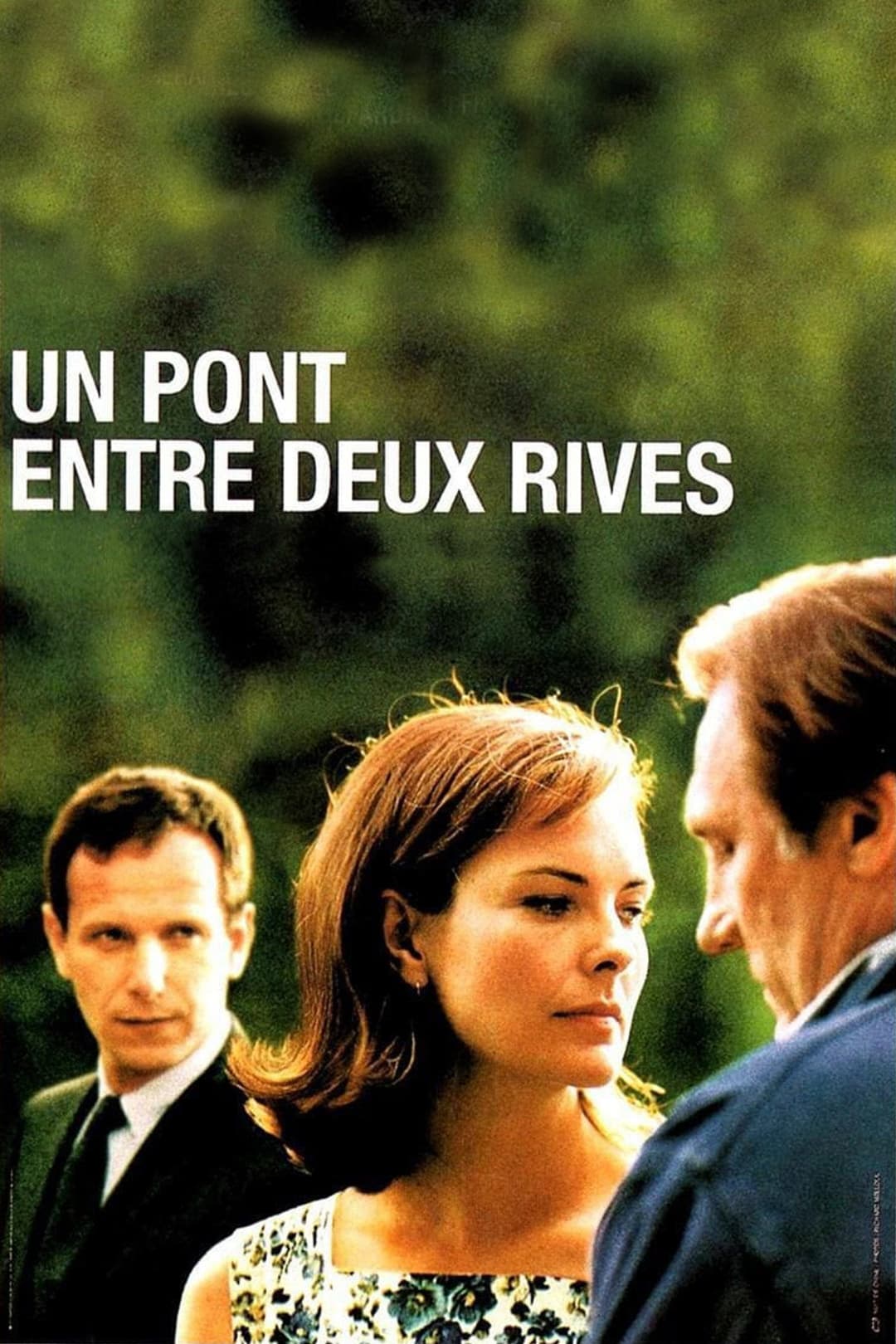 Poster di Un pont entre deux rives