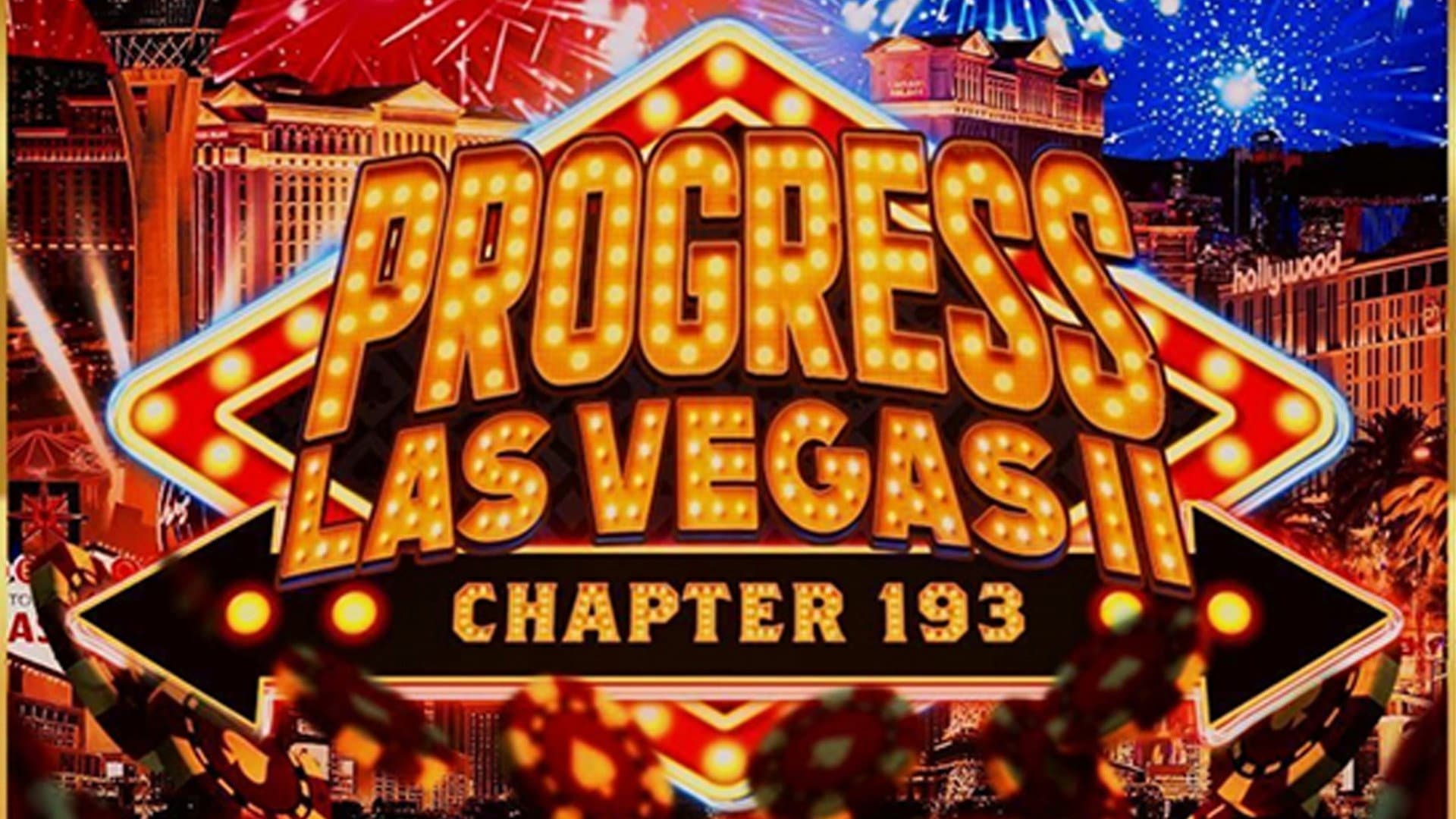 PROGRESS Chapter 193: PROGRESS Las Vegas II - immagine