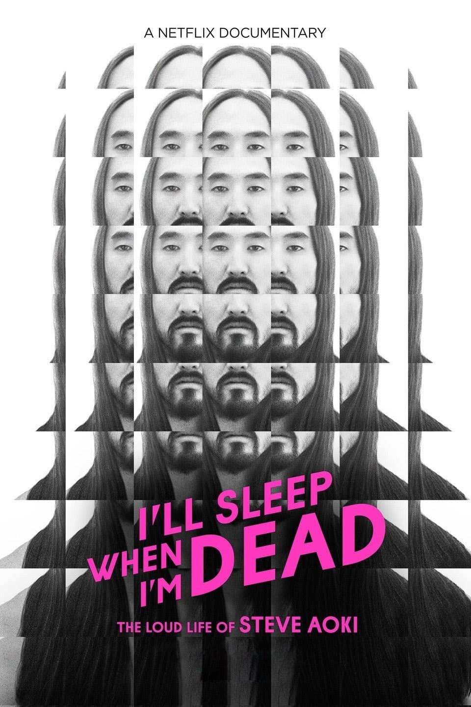Poster di I'll Sleep When I'm Dead