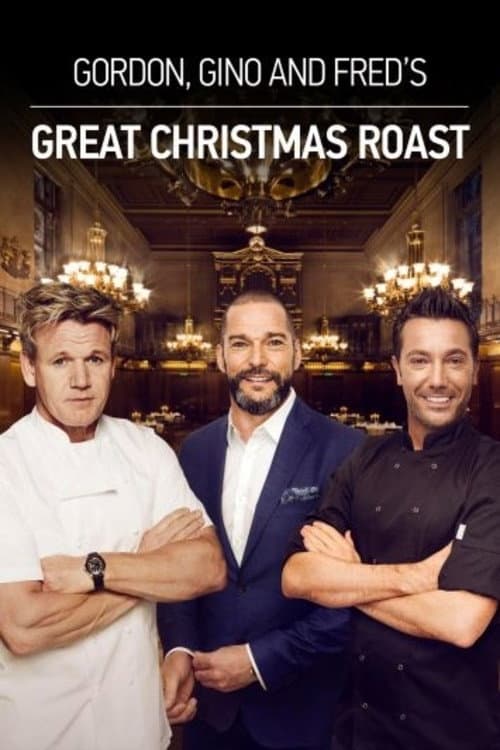 Poster di Gordon, Gino & Fred's Great Christmas Roast