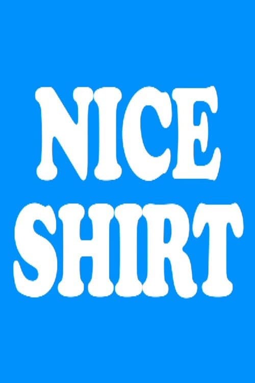 Poster di Nice Shirt