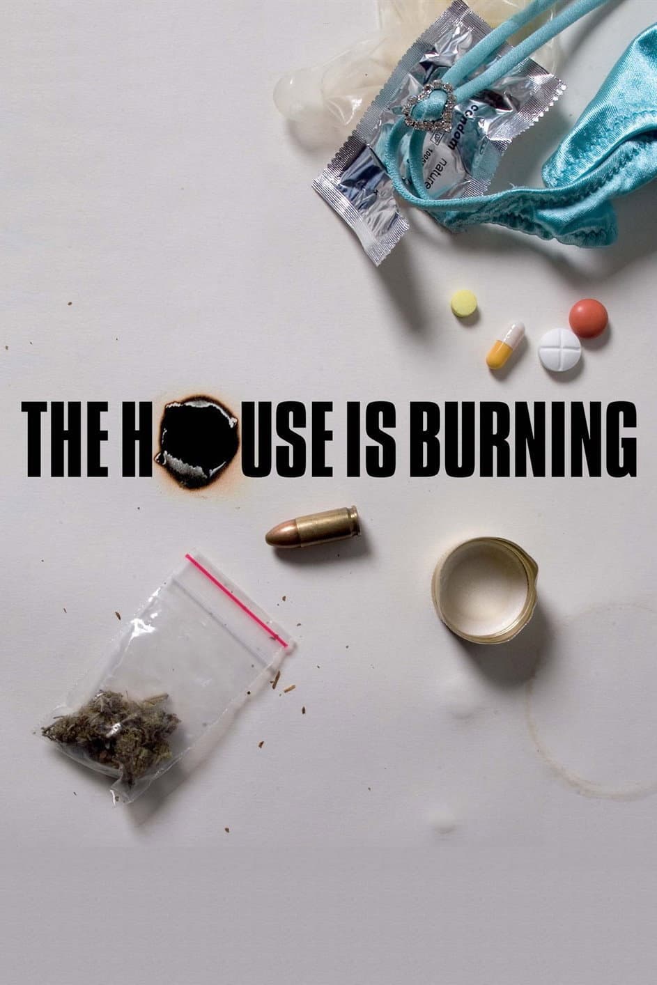 Poster di The House Is Burning