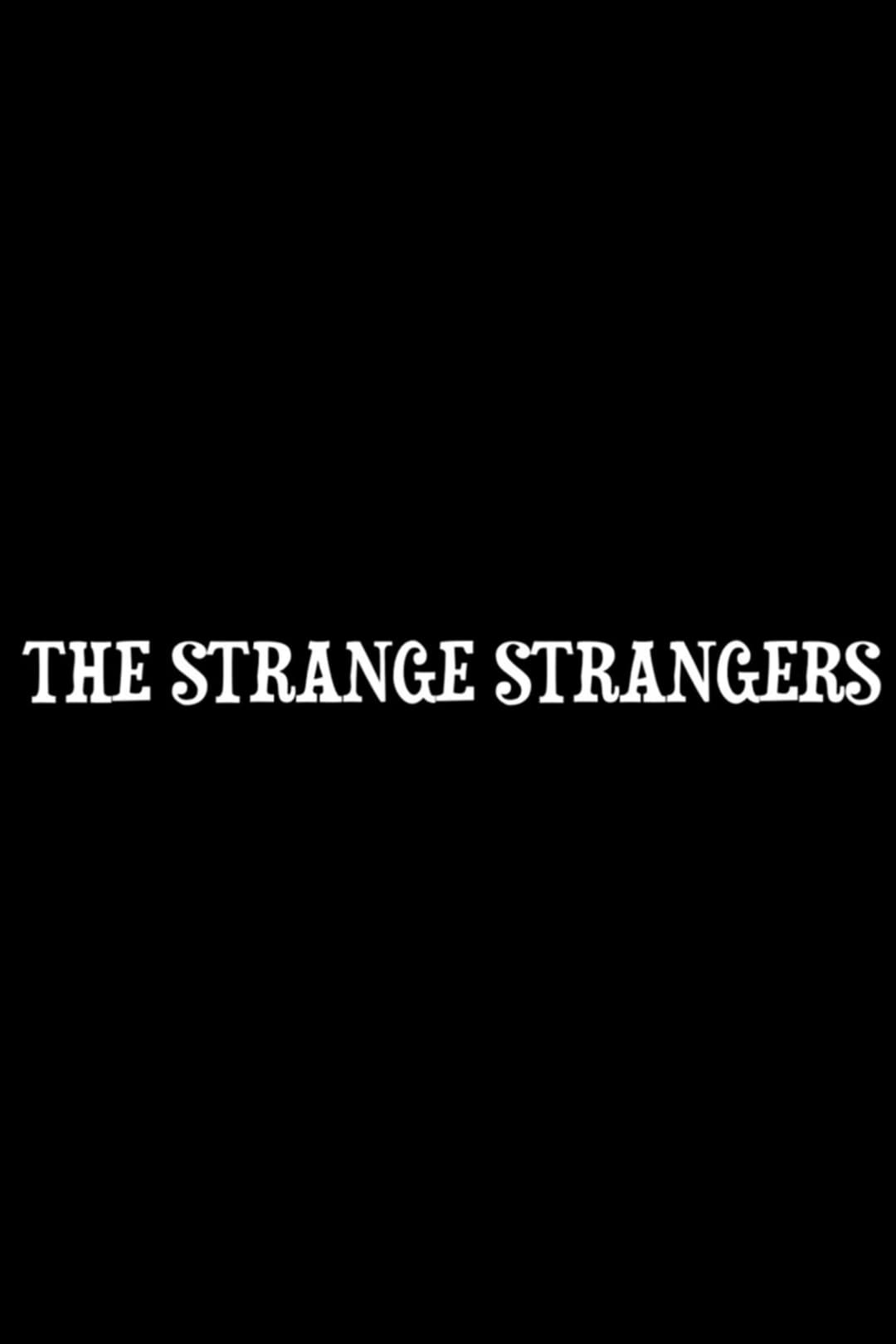 Poster di The Strange Strangers