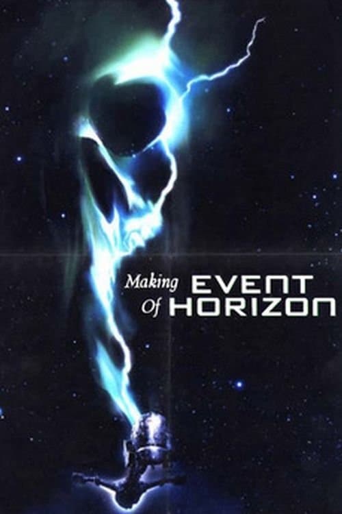 Poster di The Making of 'Event Horizon'