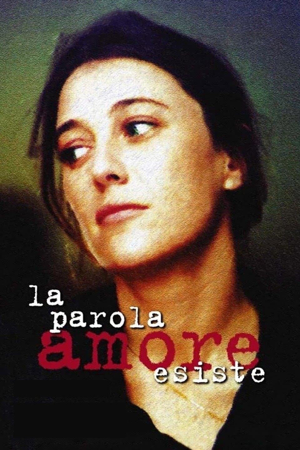 Poster di La parola amore esiste
