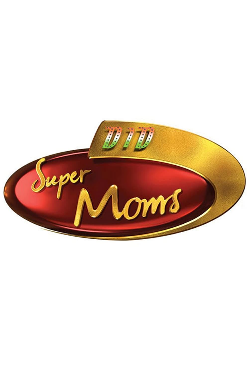 Poster di Dance India Dance Super Moms