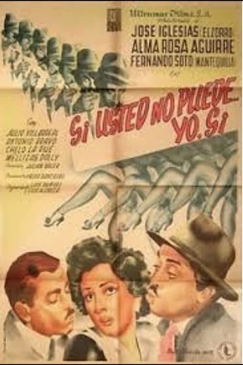 Poster di Si usted no puede, yo sí