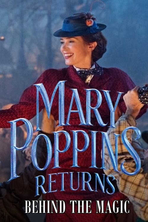 Poster di Mary Poppins Returns: Behind the Magic