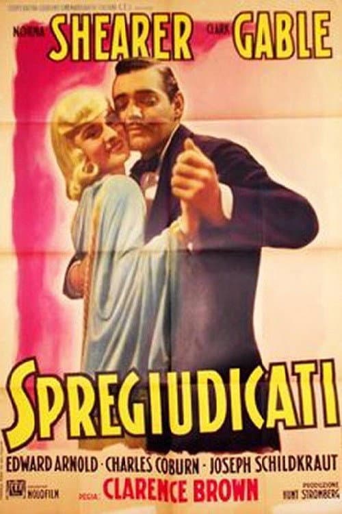 Poster di Spregiudicati