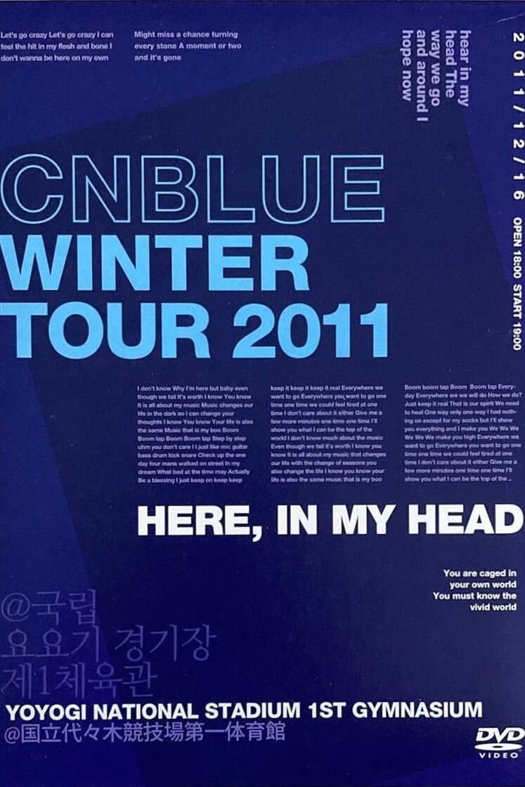 Poster di CNBLUE Winter Tour 2011 ~Here, In my head~