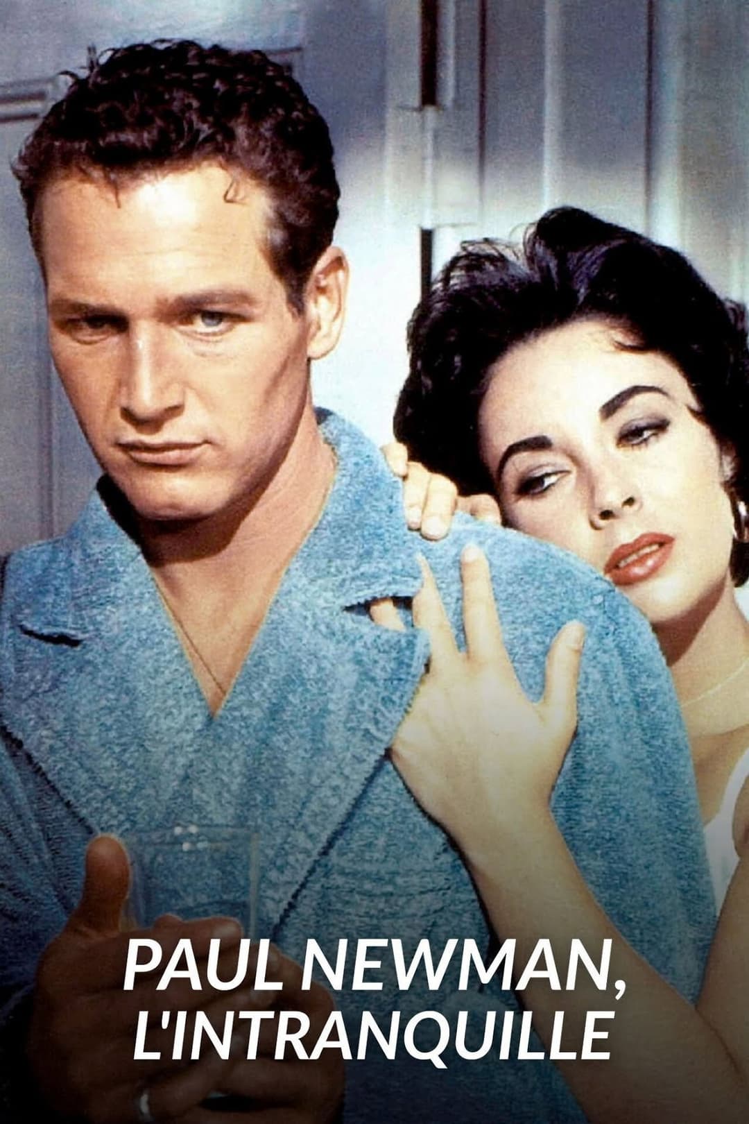 Poster di Paul Newman, l'intranquille