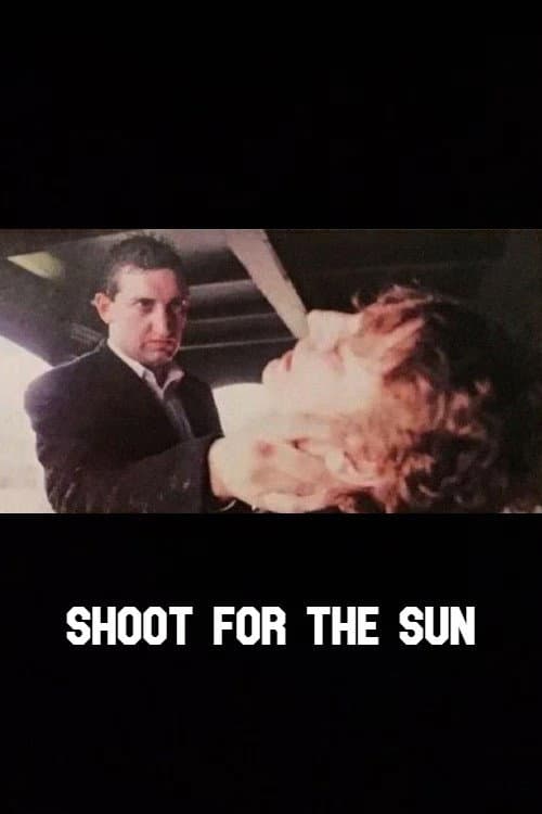 Poster di Shoot for the Sun