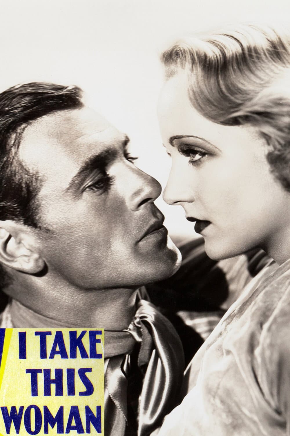 Poster di I Take This Woman