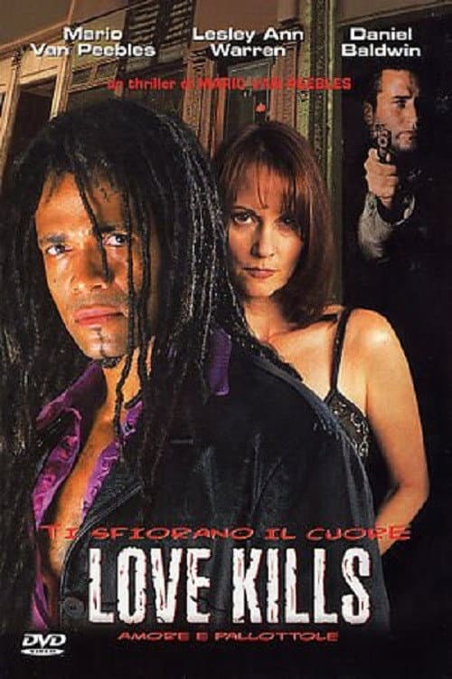 Poster di Love Kills - Amore e pallottole