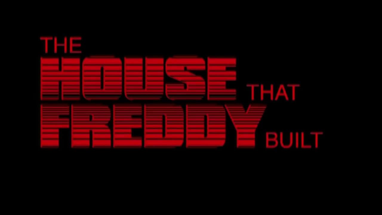 The House That Freddy Built - immagine