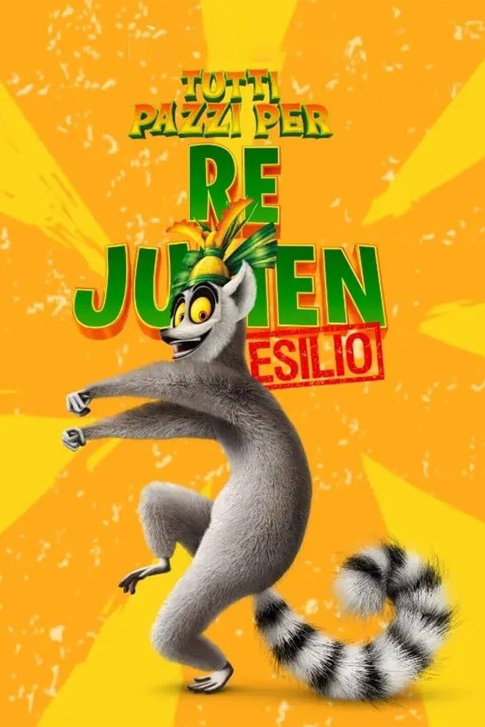 Poster di Tutti pazzi per Re Julien: L'esilio
