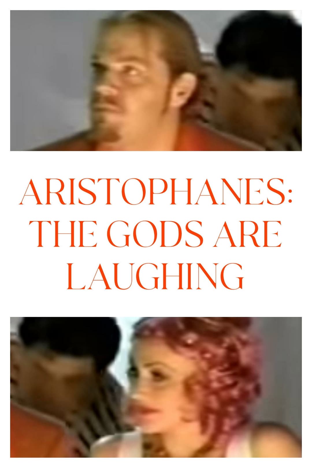 Poster di Aristophanes: The Gods Are Laughing