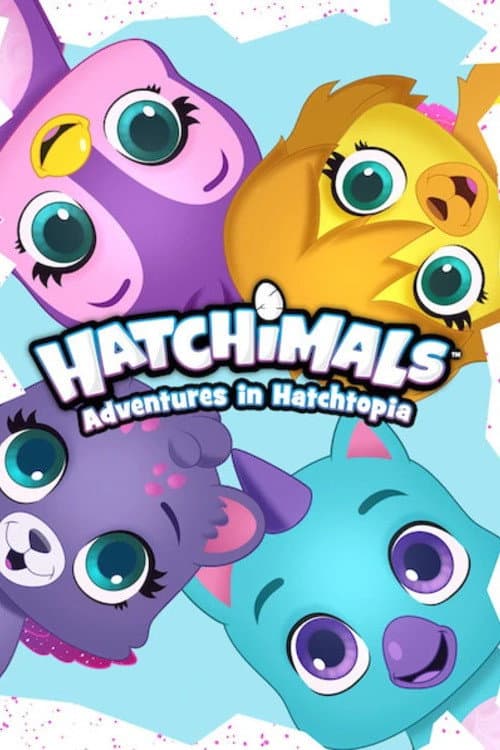 Poster di Hatchimals: Adventures in Hatchtopia