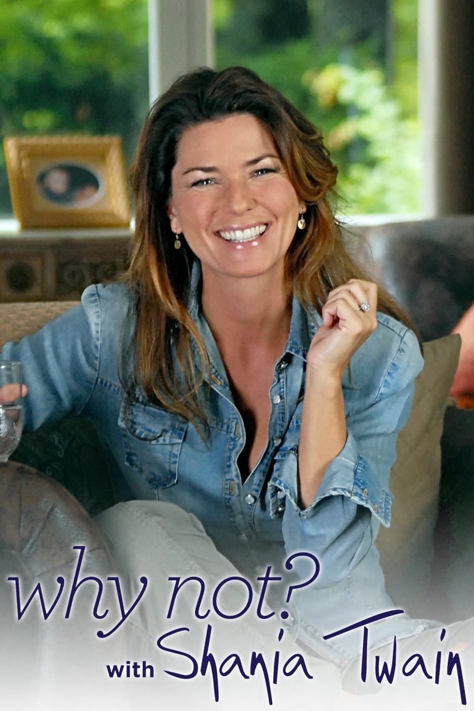 Poster di Why Not? with Shania Twain