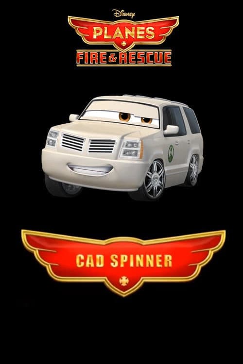 Poster di Planes: Fire & Rescue: Cad Spinner