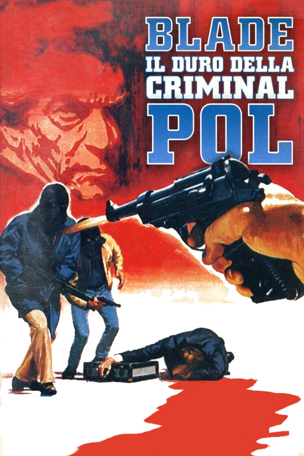 Poster di Blade, il duro della Criminalpol