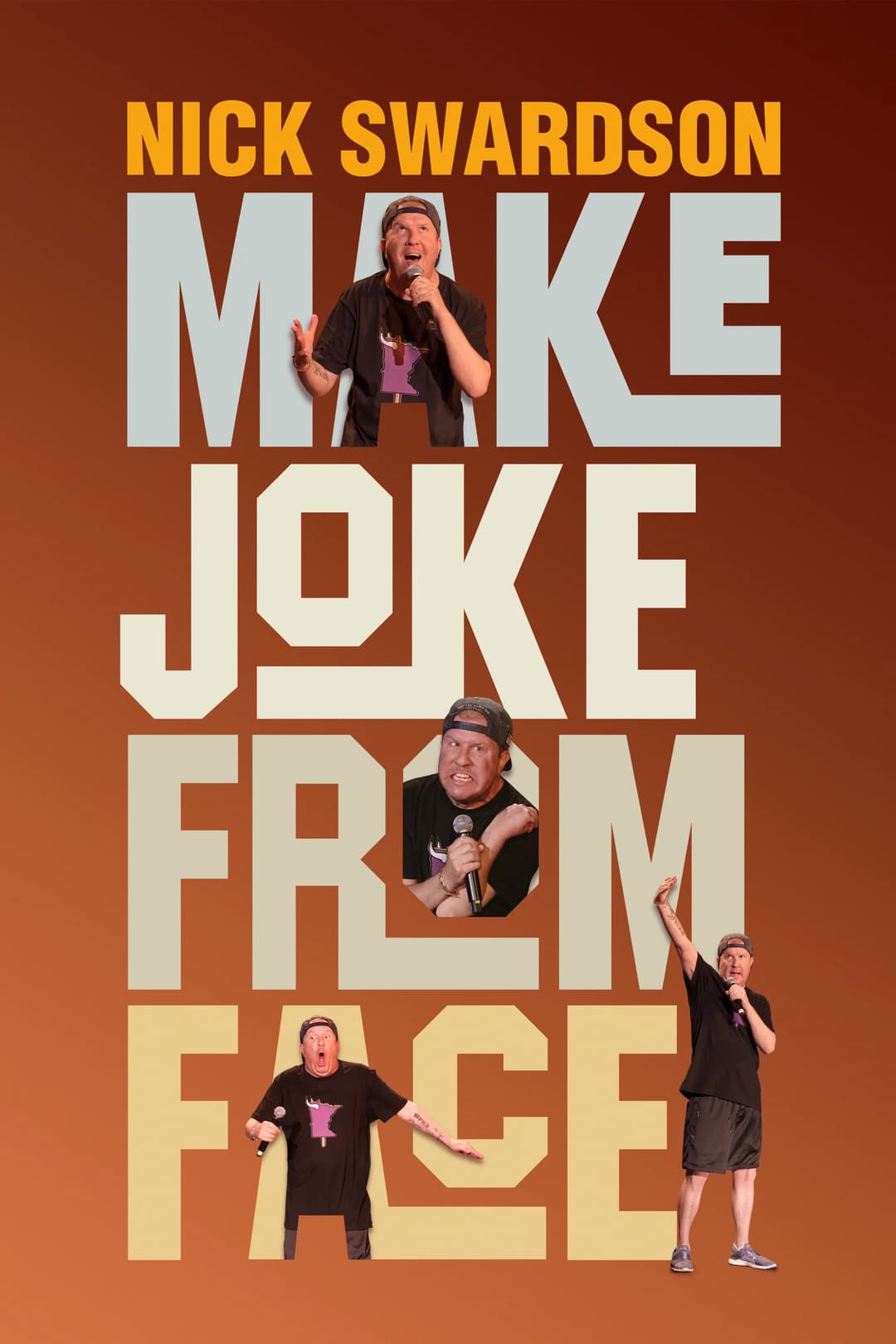 Poster di Nick Swardson: Make Joke from Face