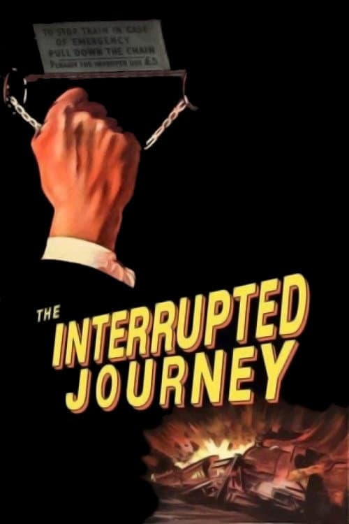 Poster di The Interrupted Journey