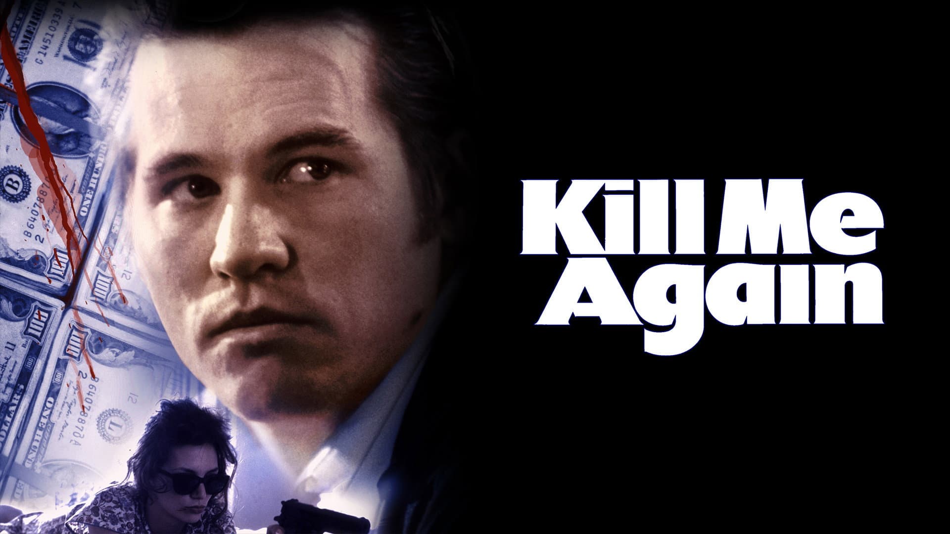 Uccidimi due volte - Kill Me Again - immagine