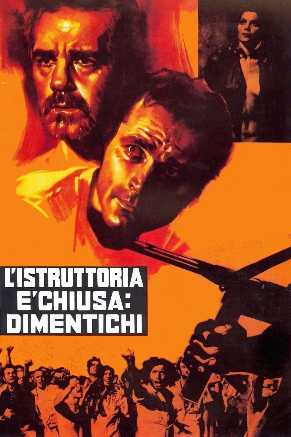 Poster di L'istruttoria è chiusa: dimentichi - Tante sbarre