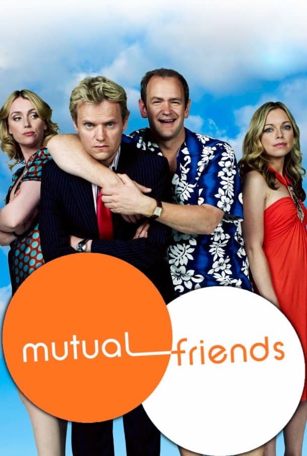 Poster di Mutual Friends