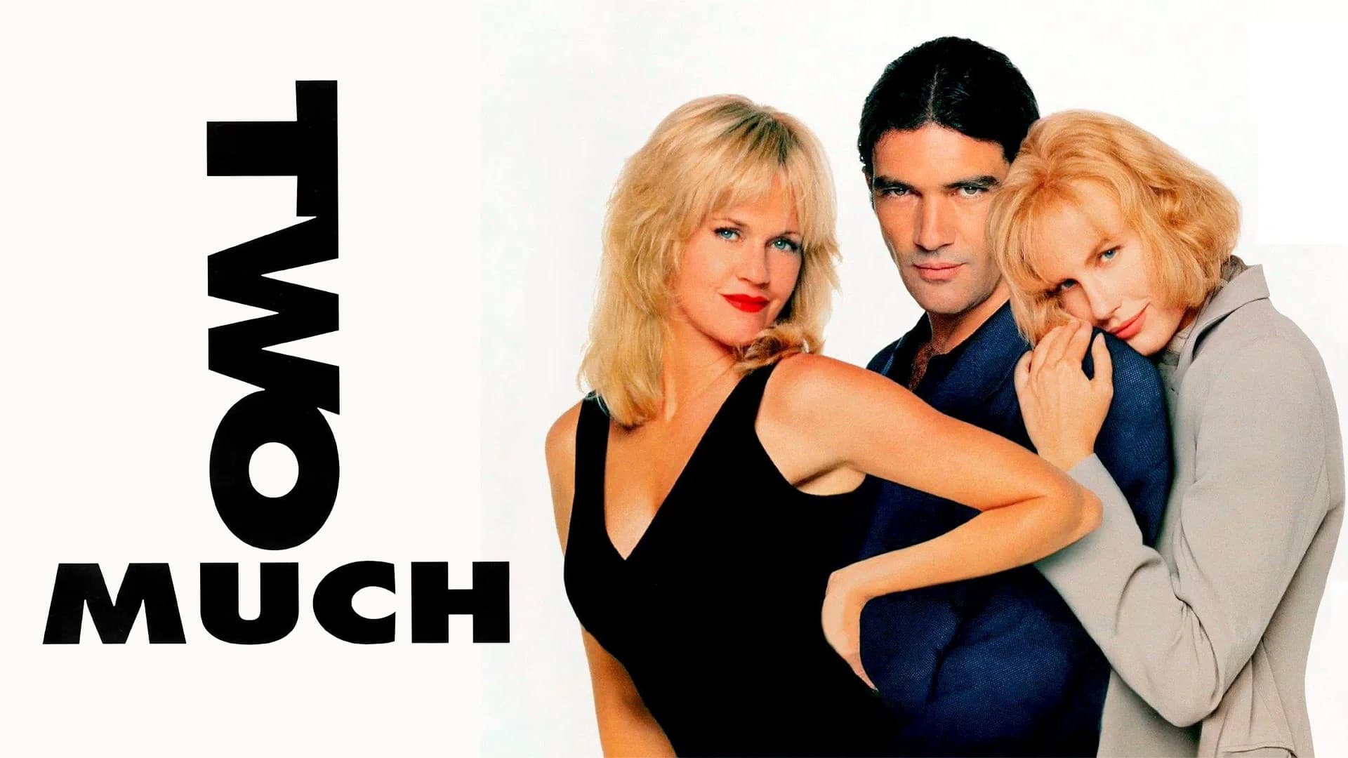 Two Much - Uno di troppo - immagine