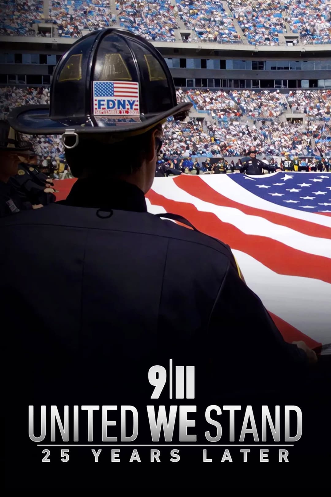 Poster di 9/11: United We Stand -- 25 Years Later