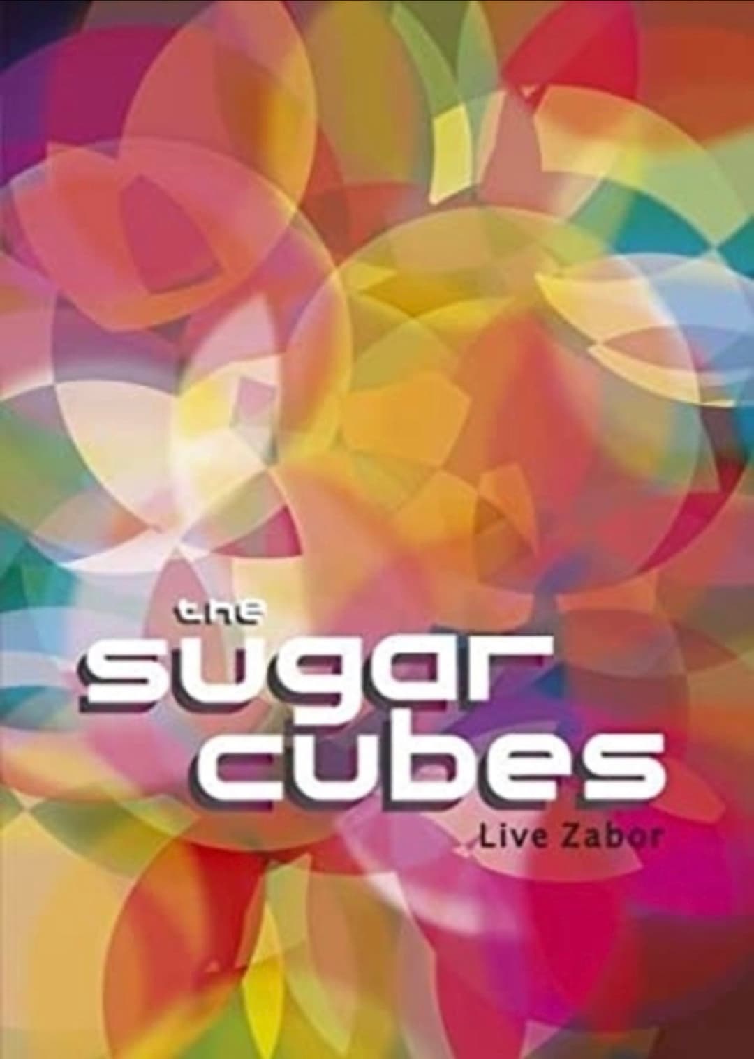 Poster di The Sugarcubes: Live Zabor