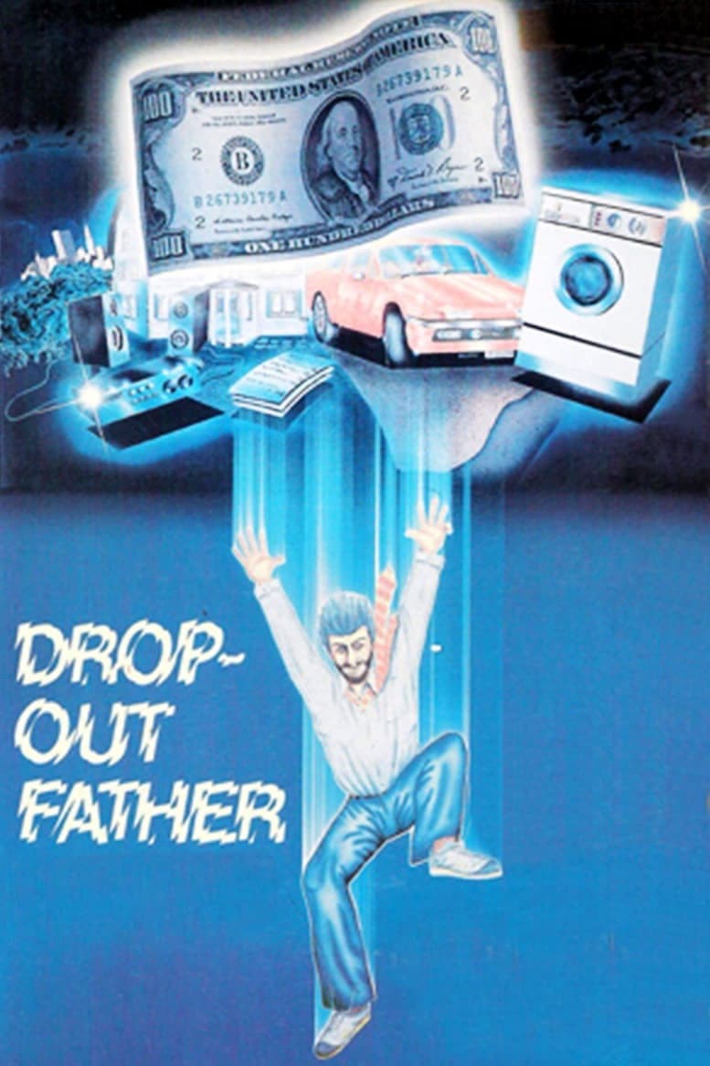 Poster di Drop-Out Father