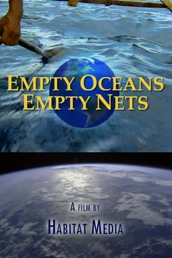Poster di Empty Oceans, Empty Nets