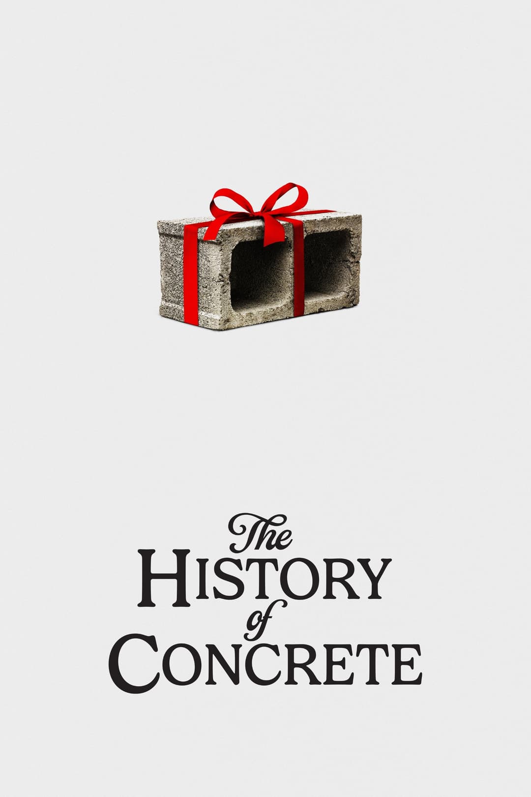 Poster di The History of Concrete