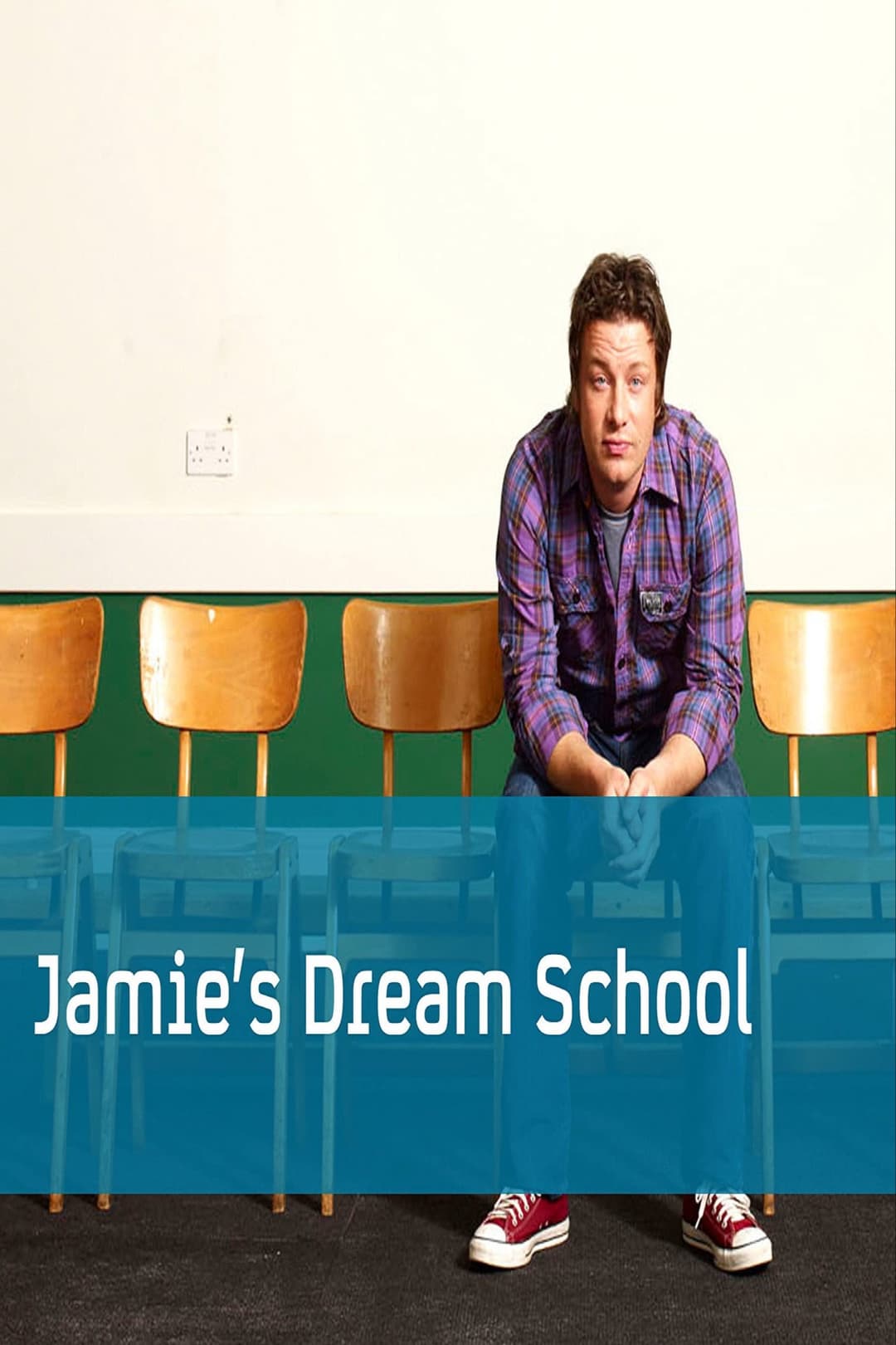 Poster di Jamie's Dream School