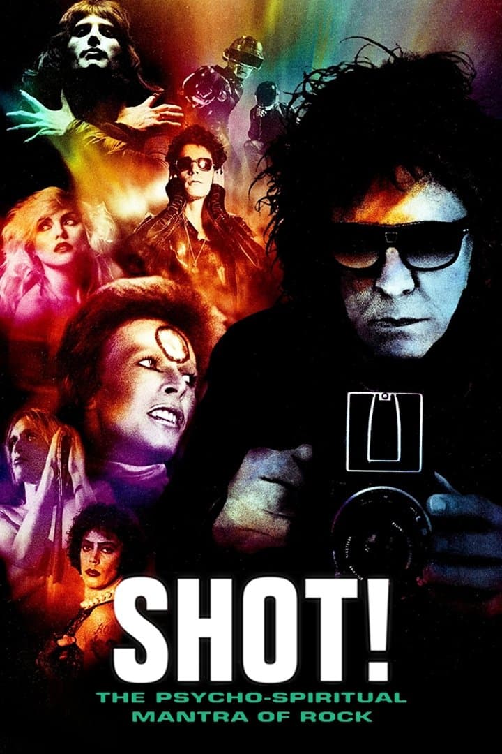 Poster di Shot! The Psycho-Spiritual Mantra of Rock