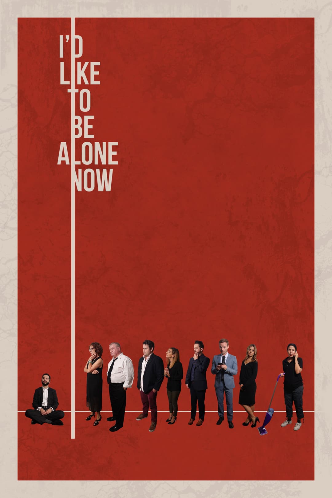 Poster di I'd Like to Be Alone Now