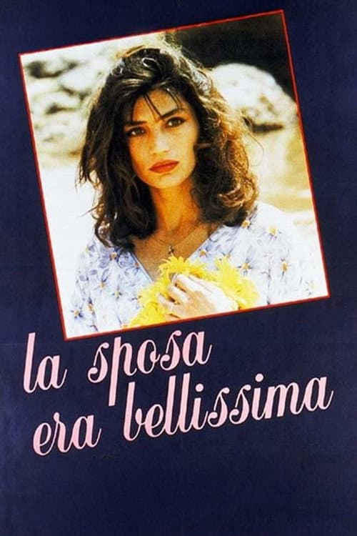 Poster di La sposa era bellissima