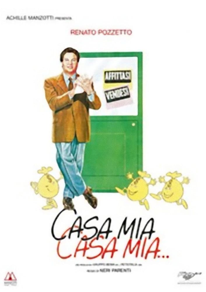 Poster di Casa mia, casa mia...